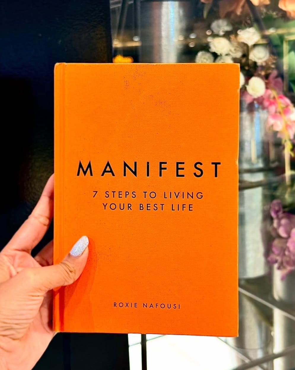 Manifest Book review: 7 Steps to Living Your Best Life